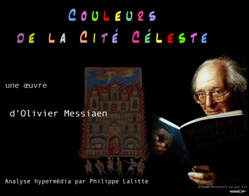 Philippe LalitteCouleurs de la Cité Céleste d’Olivier Messiaen